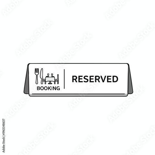 Table tent sign indicating "BOOKING RESERVED" with cutlery and place setting icon