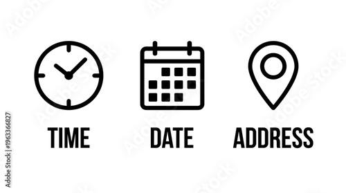 Time, date and address icon. Clock, calendar and location elements for scheduling vector illustration. Useful date and address details for navigation symbol. Clean minimal layout for interface sign.