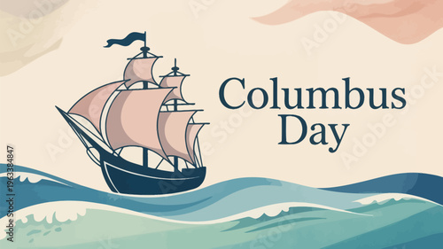 A vintage sailing ship illustration commemorating columbus day with ocean waves