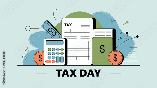 Tax day illustration featuring calculator documents money and related symbols