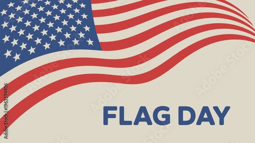 Waving american flag with the words flag day displayed prominently