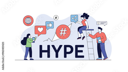Group of people uses various social media tools and icons around the word hype to build excitement and brand awareness online.