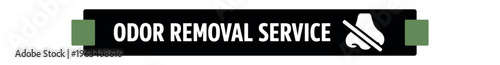 Black ribbon banner stating "odor removal service" with a crossed scent/shoe icon and green end tabs, designed as a service badge or website label for odor control.