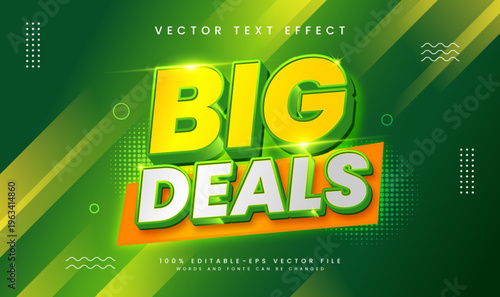 Big deals editable vector text effect, suitable for promotion or marketing product needs.