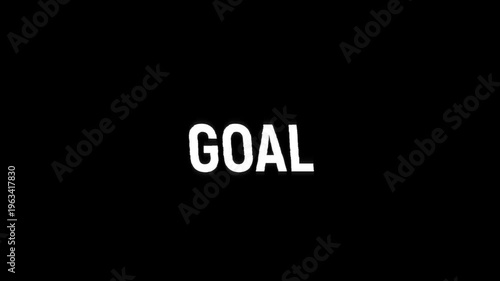 goal text glitch error animation with a vintage noise effect. seamless looped text typography animated 4k video goal glitch on black background