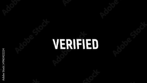 verified text glitch error animation with a vintage noise effect. seamless looped text typography animated 4k video verified glitch on black background