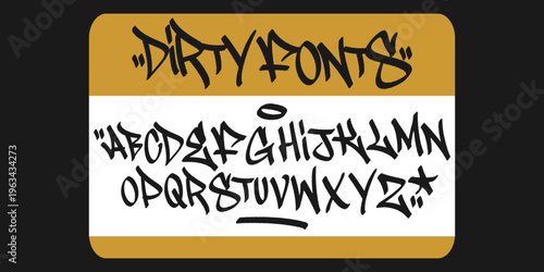 Graffiti Tag Alphabet Set A-Z and "DIRTY FONTS" Word in Gritty White Handstyle Typography for Professional Urban Street Art Collection