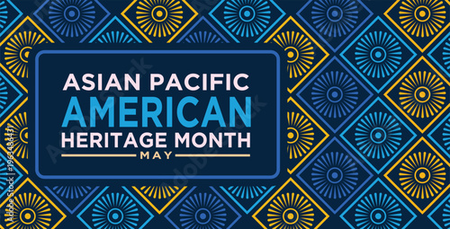 Celebrating Asian Pacific American Heritage Month