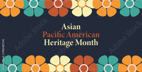 Celebrating Asian Pacific American Heritage Month