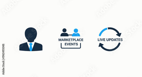 Business person, marketplace events, and live updates icons representing connectivity, real-time information, and community engagement in flat vector design