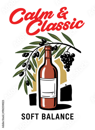 Vintage wine bottle with olive branch and grapes graphic illustration for t-shirt design and restaurant branding