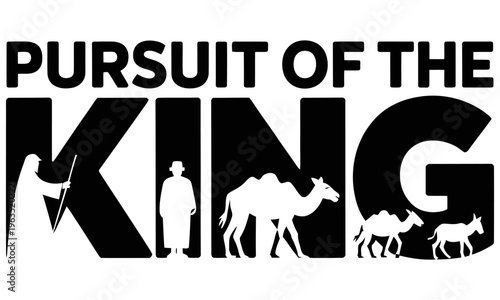 Pursuit of the King bold typographic logo with biblical caravan silhouette for religious ministry, faith campaigns, and Christian event branding