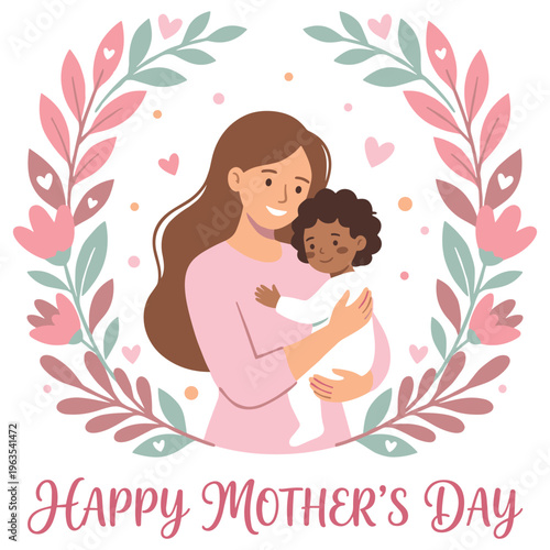 Mother with baby in a flower wreath, happy mother's day vector illustration.