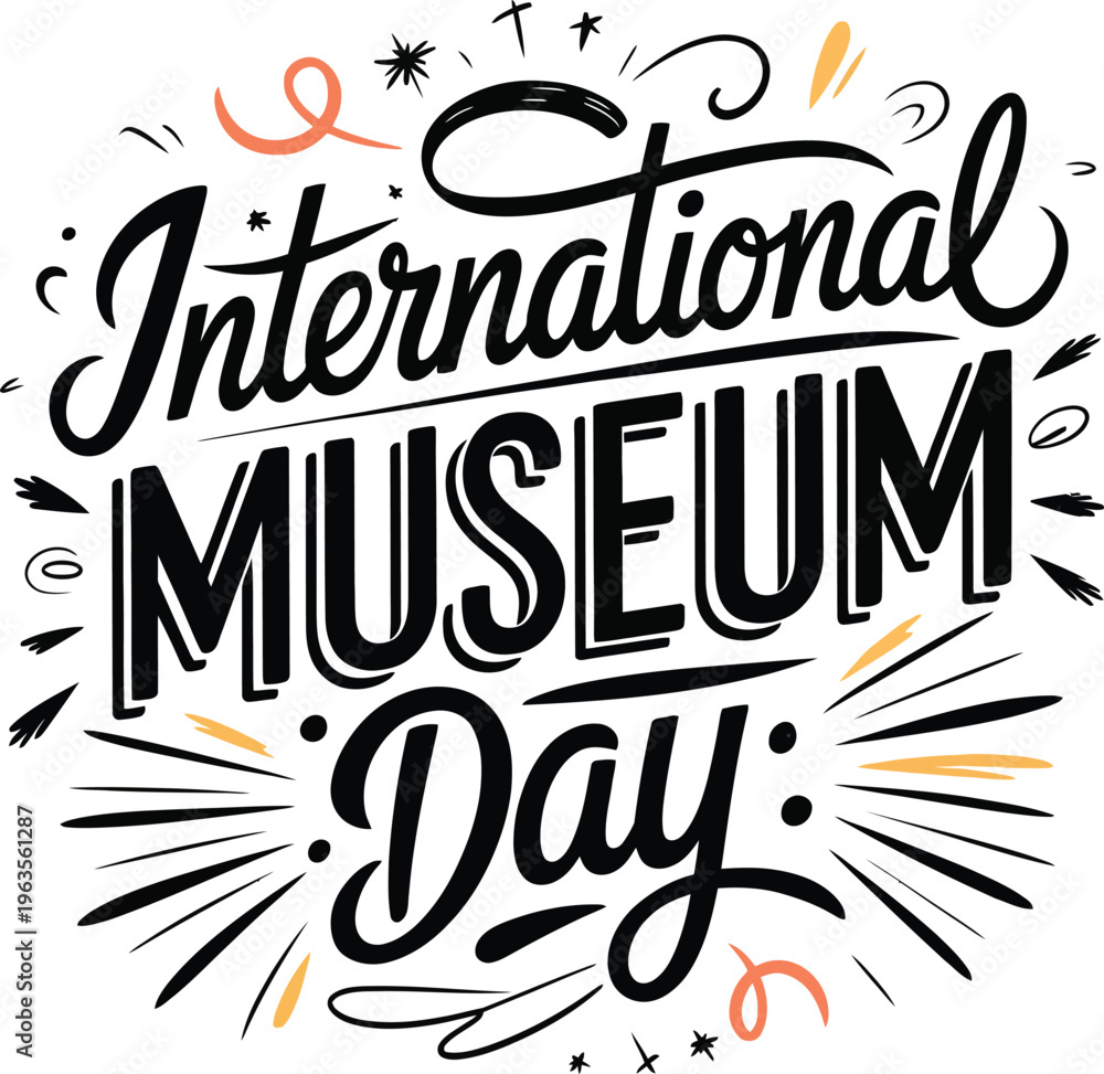 Obraz premium International Museum Day Hand Drawn Typography Lettering Vector Illustration