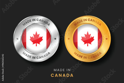 Circular gold and silver labels with the Canada flag. High-quality "Made in Canada" emblems for local products, exports, and manufacturing origin certification.