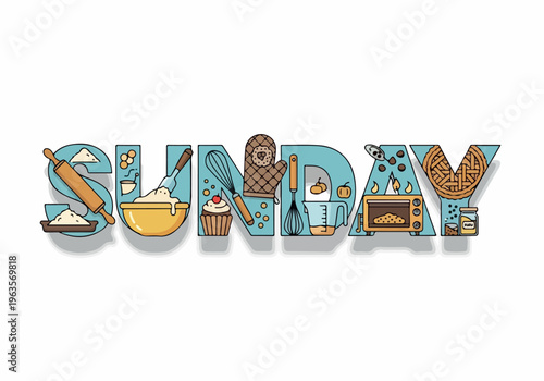 Sunday baking and cooking creative typography with baking tools and ingredients, artistic letters filled with culinary elements, perfect for recipes and food blogs