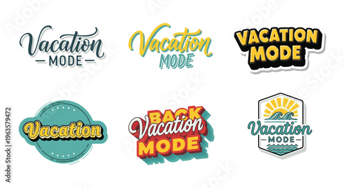 A collection of colorful vector illustrations displaying the phrase vacation mode in various styles and typographic arrangements high quality professional detailed modern elegant