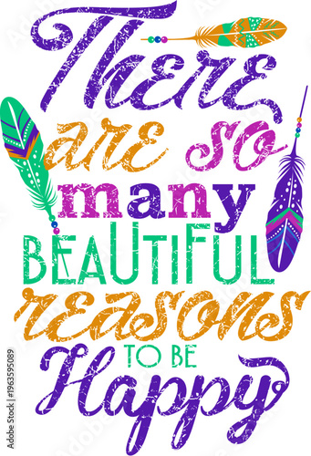 Happy life quote with colorful feathers