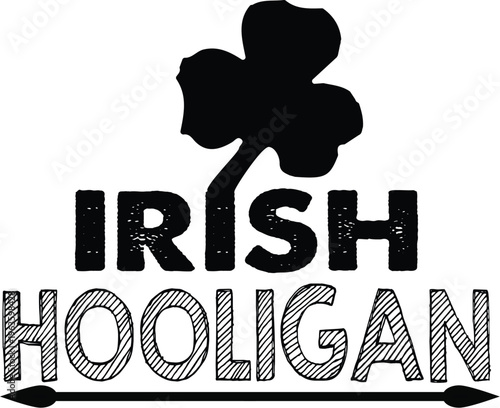 Distressed irish hooligan graphic with shamrock for saint patrick's day