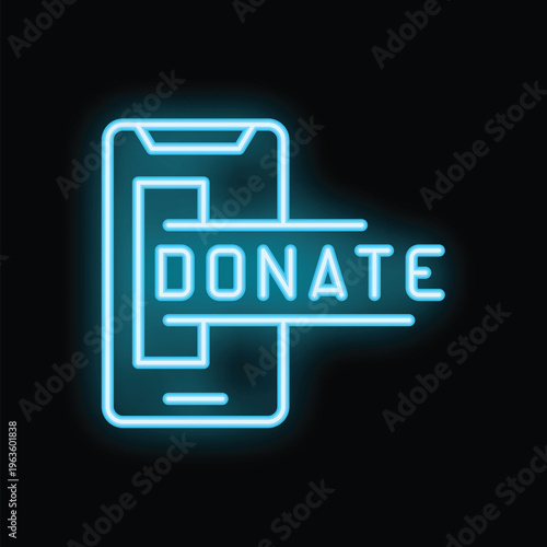Neon sign of a smartphone with a donate button, showing the concept of online donation