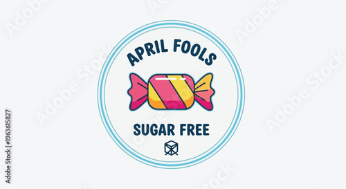 April Fools sugar free candy label with colorful wrapped sweets and blue border