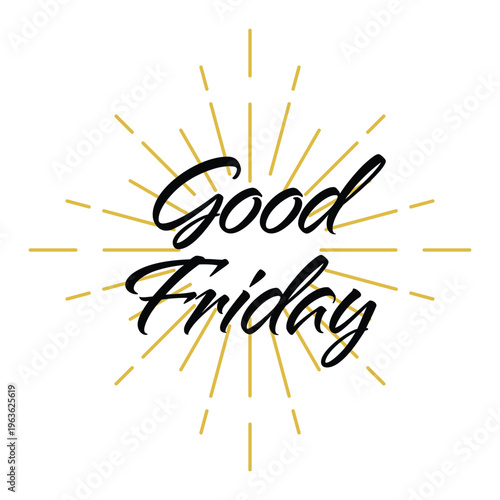 Good Friday Script Typography with Gold Burst Vector