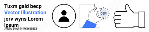 Decentralized finance, blockchain, digital approval, identity, financial technology, innovative solutions. Includes person icon, hand with defi and thumbs-up symbol. Defi and blockchain concept