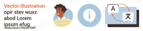 Language translation, education, global communication, information sharing, bilingual tools, linguistic services. A person, info icon and translation symbols. Language translation and education