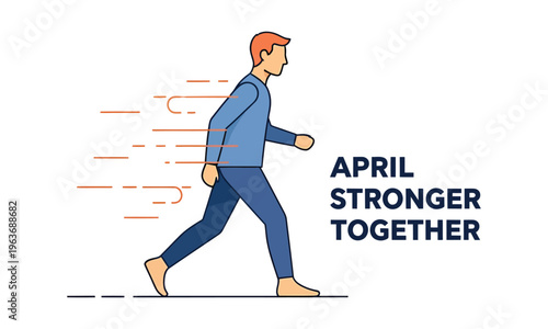 Man walking towards a stronger future with april's motivational message