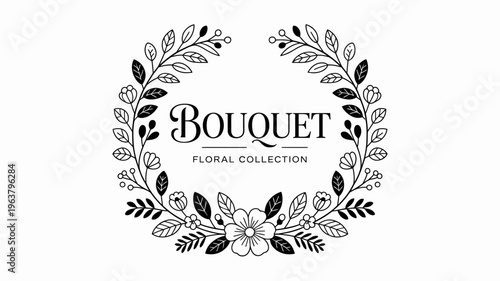 An elegant black and white floral wreath surrounds the word bouquet and floral collection creating a decorative design element high quality professional detailed modern stylish clean