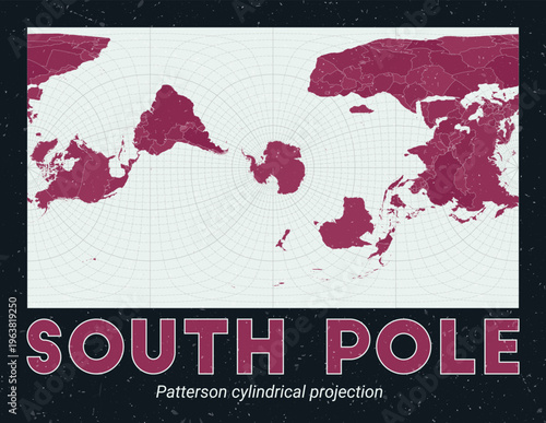 South Pole. World map. Patterson cylindrical projection centered to South Pole. Pale Mint Dark Pink palette. Vintage texture. Classic vector illustration.