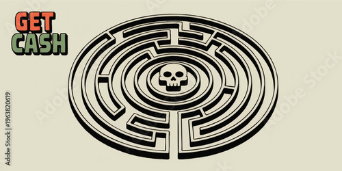 Get Cash warning concept, circular maze with skull center, financial risk, danger of money traps, minimalist vintage graphic