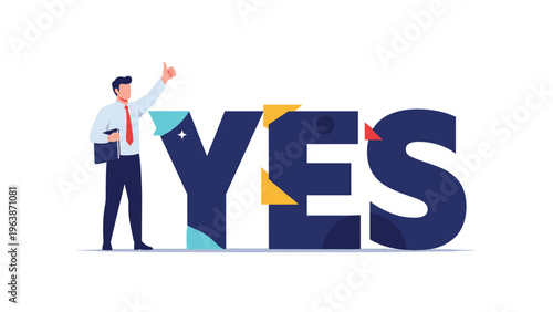 Successful businessman gives a thumbs up while standing next to a large stylized word YES symbolizing agreement and achievement.