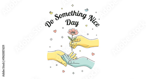 Hands Exchanging Flower Illustration Do Something Nice.