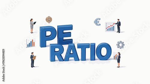 Business people with PE ratio text