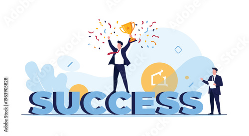 Successful man standing on top of success text holding gold trophy while being applauded by colleague in suit.