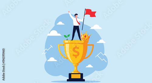 Successful businessman stands triumphantly on a golden trophy cup with a flag and crown to represent victory and reaching the top.