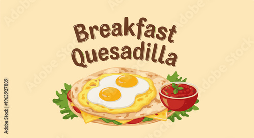 A savory breakfast quesadilla with fried eggs, cheese, and salsa