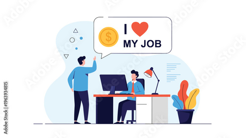 Happy employee in a modern office with a speech bubble saying I love my job next to a gold dollar coin icon.