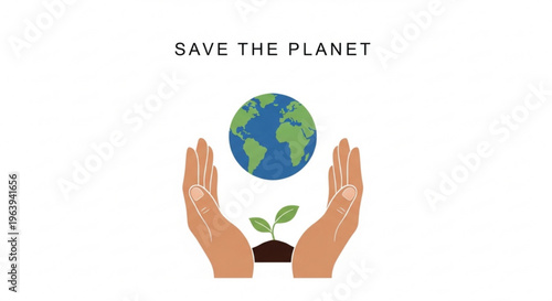 Hands holding earth globe with sprouting plant eco friendly symbol save the planet concept