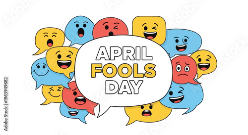 Colorful illustration of various emoticon faces surrounding a speech bubble that reads 'APRIL FOOLS DAY' on a white background, conveying humor and jokes concept in a playful and