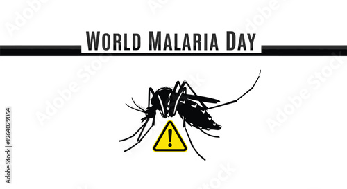 World Malaria Day awareness graphic featuring a dangerous mosquito silhouette and a prominent warning sign illustration