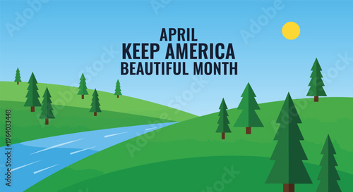 April keep america beautiful month environmental awareness illustration