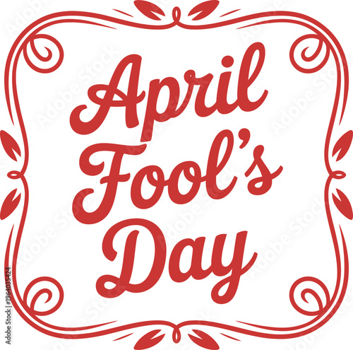 Red April Fools Day Decorative Border holiday celebration