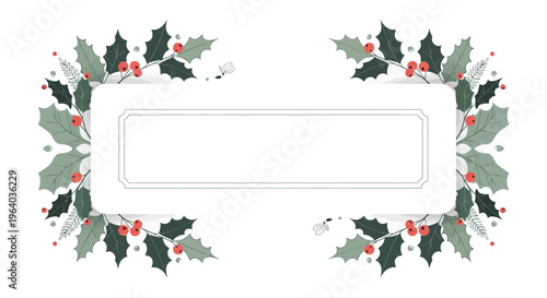 Christmas Holly Border with Blank Rectangular Frame for Text - Festive Winter Holiday Design