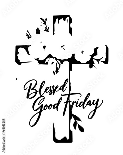 Artistic black and white silhouette of a cross with floral patterns and Blessed Good Friday text for modern religious design and Christian commemorative events