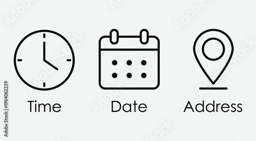 Time, date and address icon. Clock, calendar and location elements for scheduling vector illustration. Useful date and address details for navigation symbol. Clean minimal layout for interface sign.
