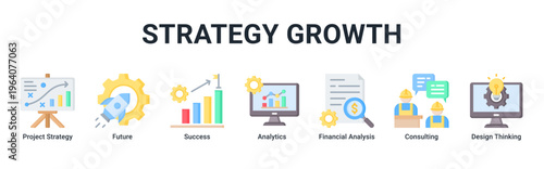 Strategy Growth web banner icon vector illustration with icons of Project Strategy,Future,Success,Analytics,Financial Analysis,Consulting and Design Thinking