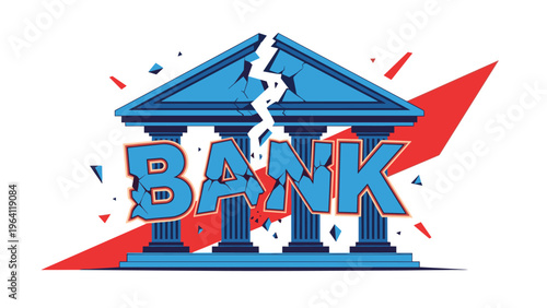 Bank building graphic breaks into pieces with a red arrow pointing downwards showing financial crisis and bank failure.