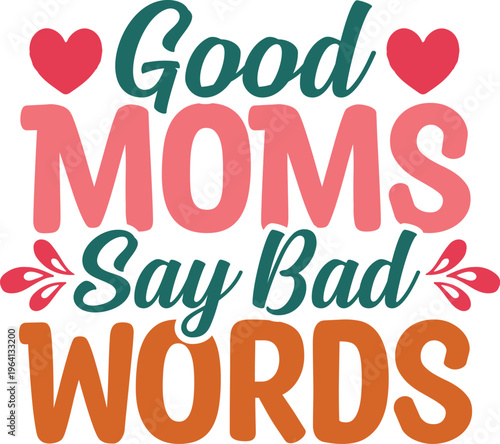 Happy Mother's Day Svg